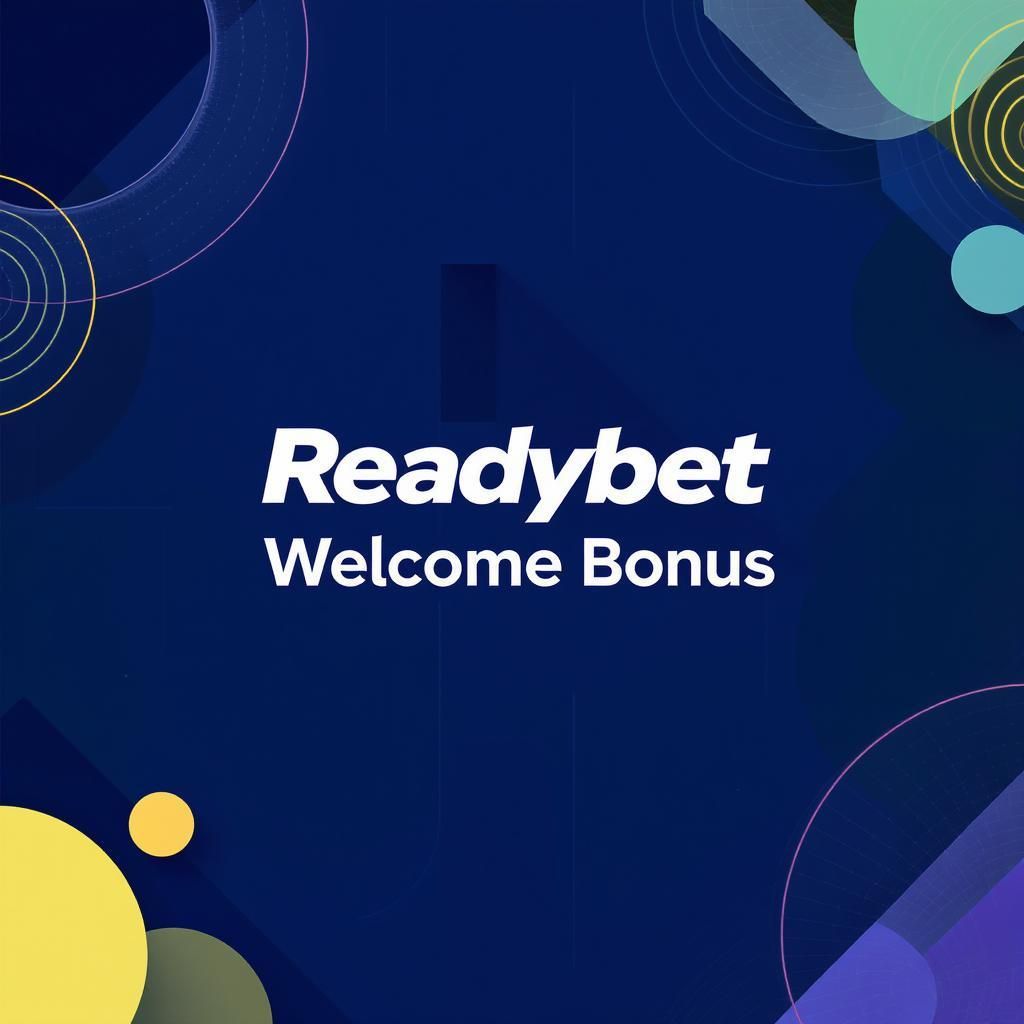 Readybet Welcome Bonus